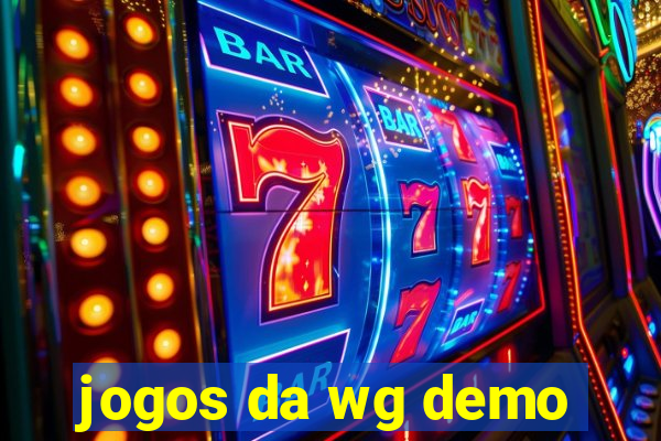 jogos da wg demo